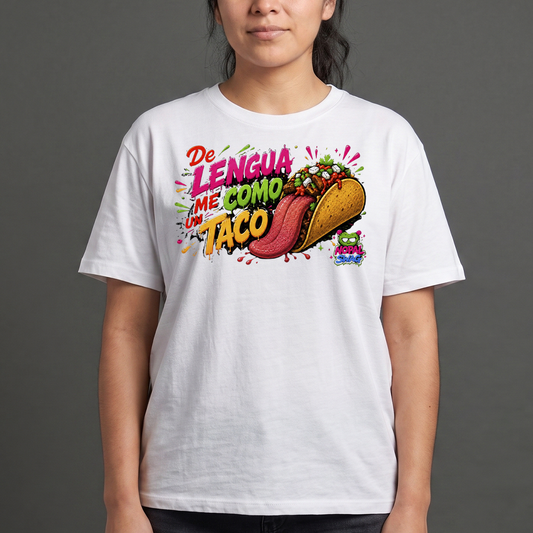 De lengua me como un taco