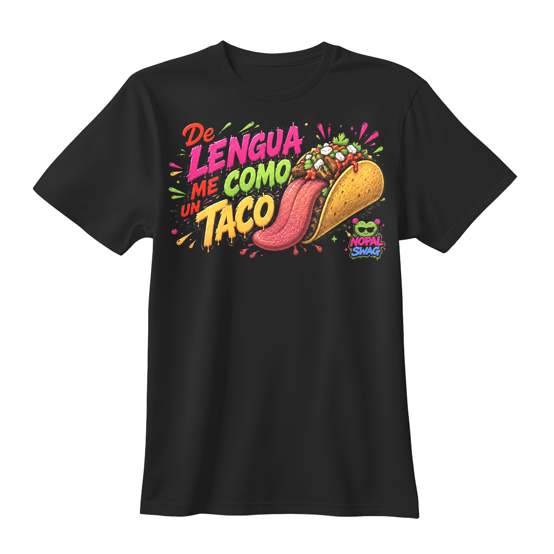 De lengua me como un taco