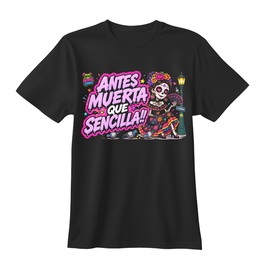 Antes muerta que sencilla