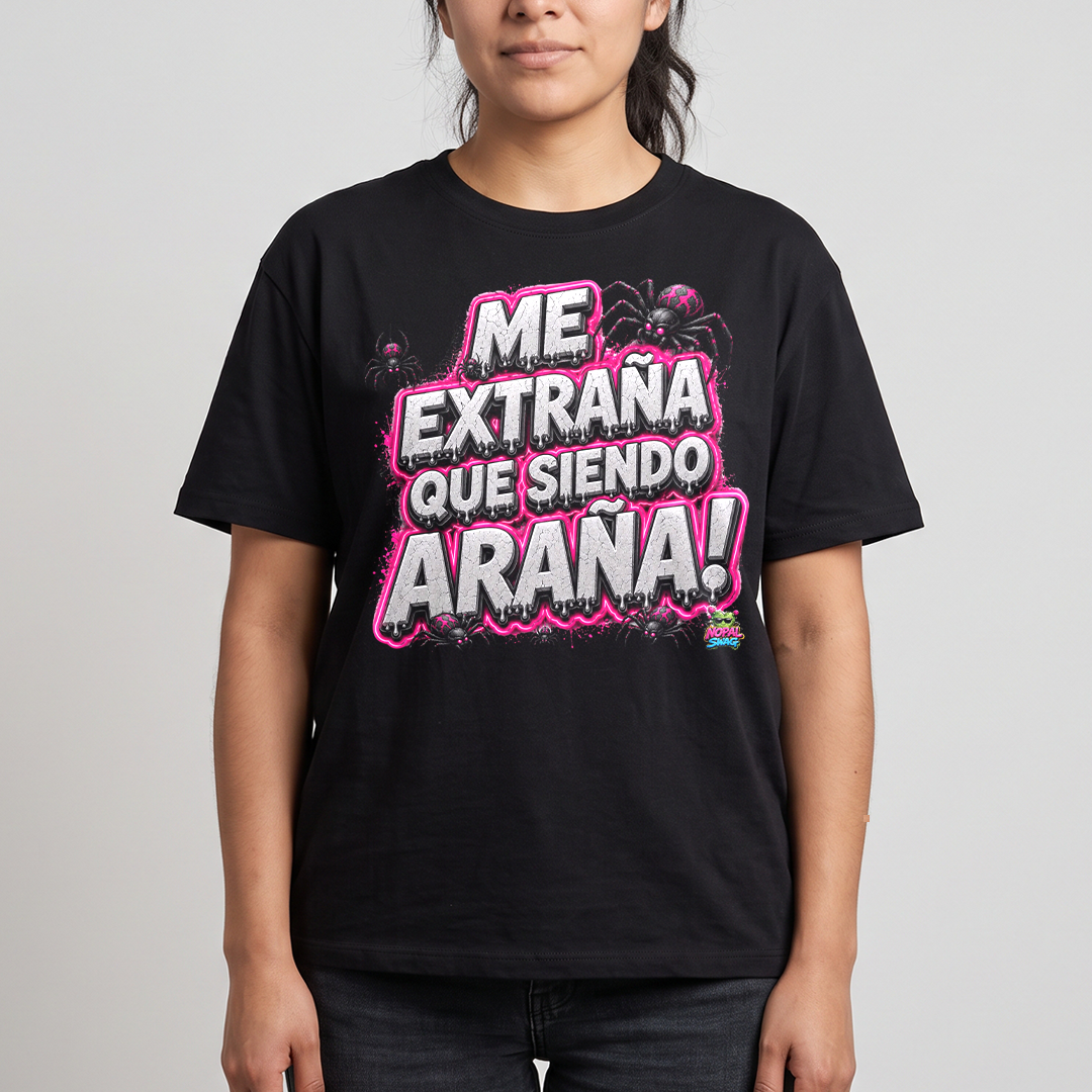 Me extraña que siendo araña