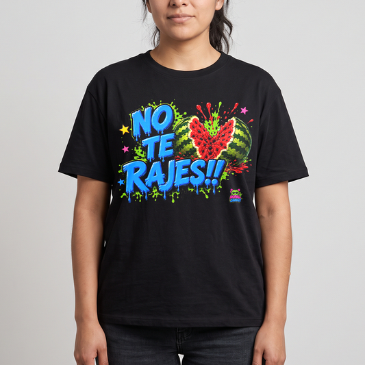 No te rajes