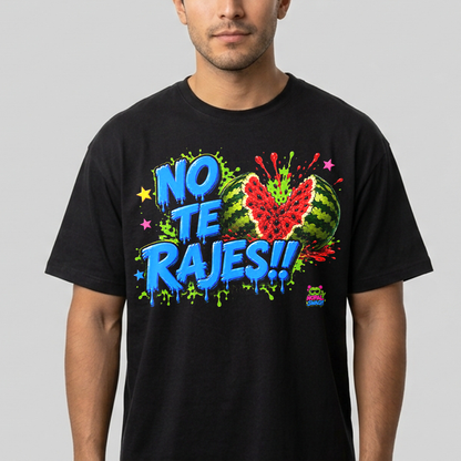 No te rajes