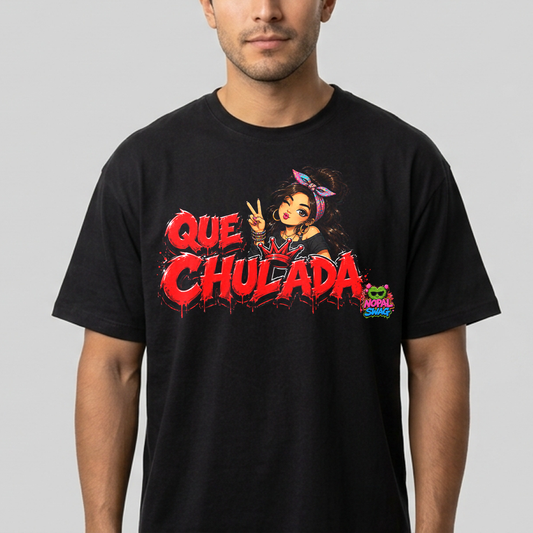 Que chulada