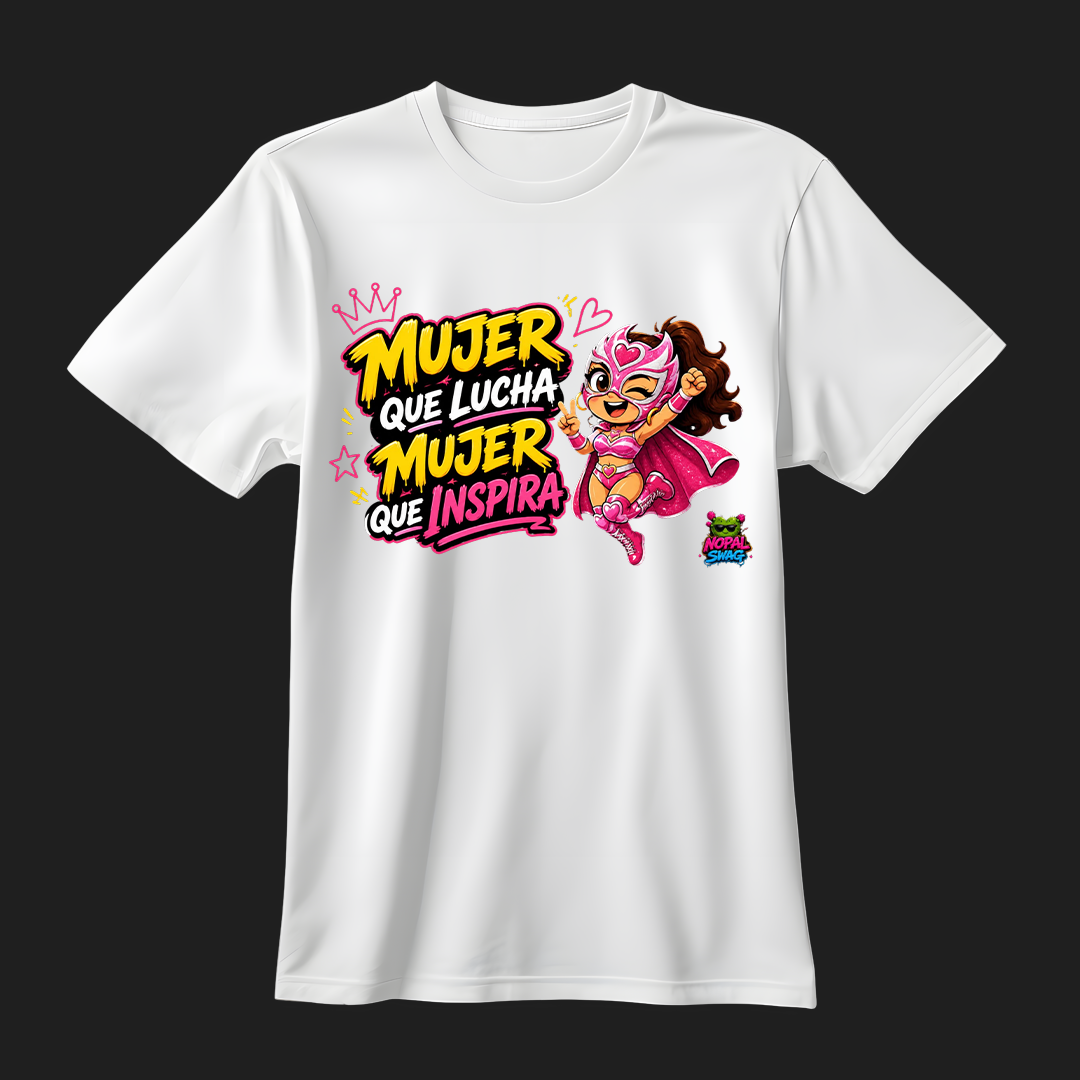 Mujer que lucha mujer que inspira
