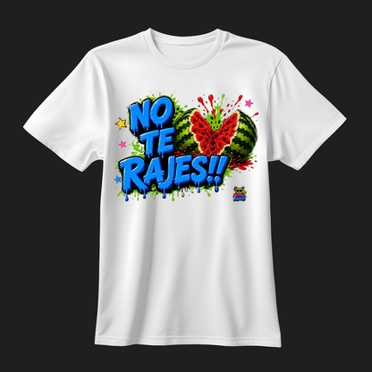 No te rajes
