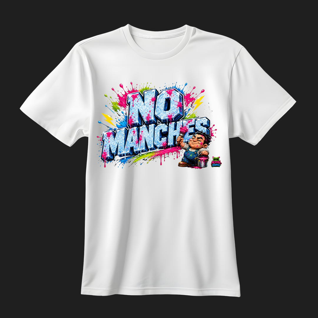 No manches