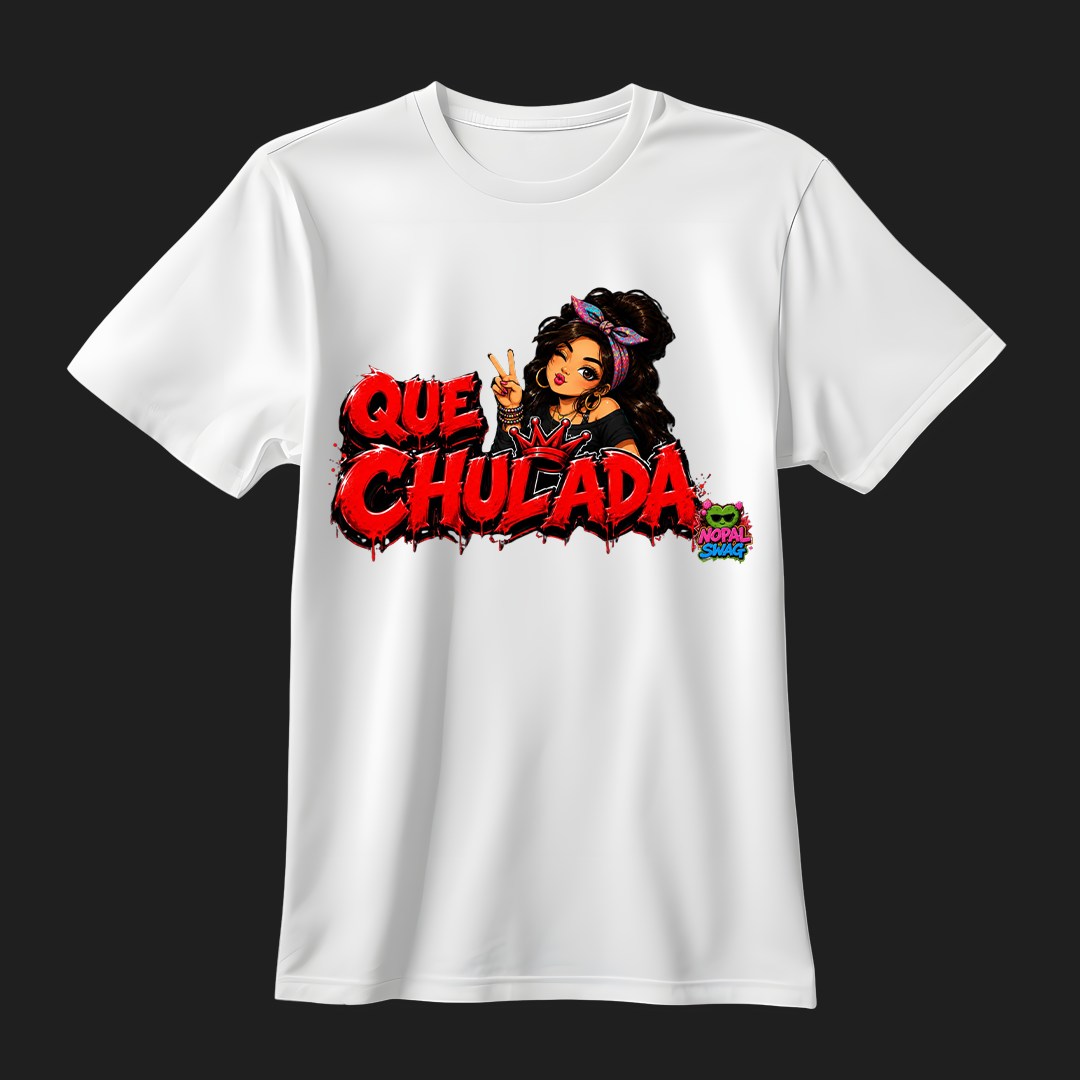 Que chulada