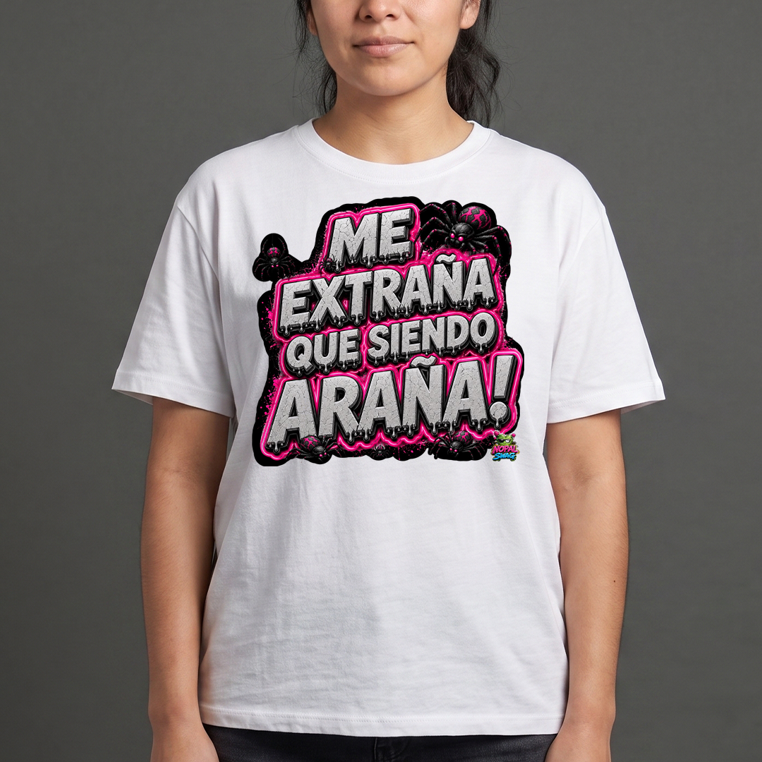 Me extraña que siendo araña
