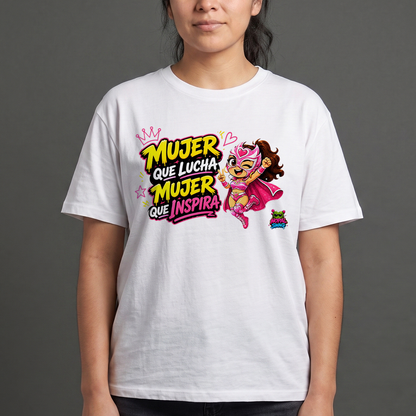 Mujer que lucha mujer que inspira